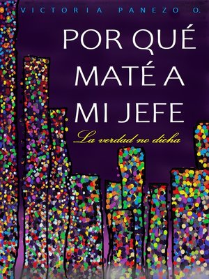 cover image of Por Qué Maté a Mi Jefe